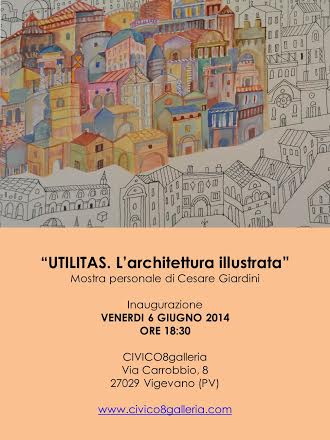 Cesare Giardini - Utilitas. L’architettura illustrata